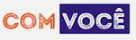 Com você